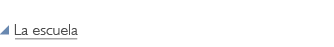 La Escuela, School